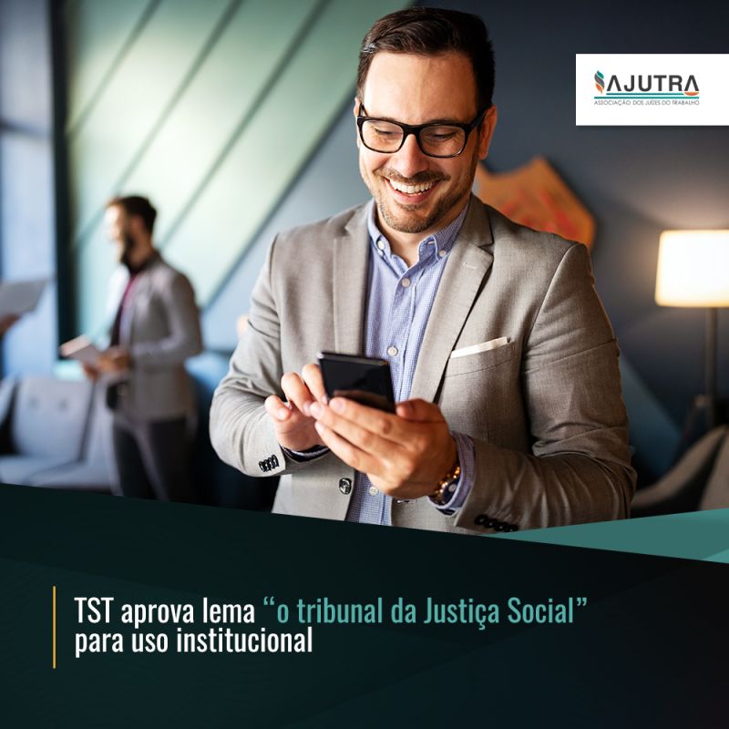 TST aprova lema “o tribunal da Justiça Social” para uso institucional 