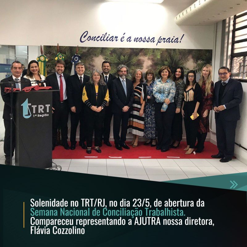 Solenidade de abertura da Semana Nacional de Conciliação Trabalhista