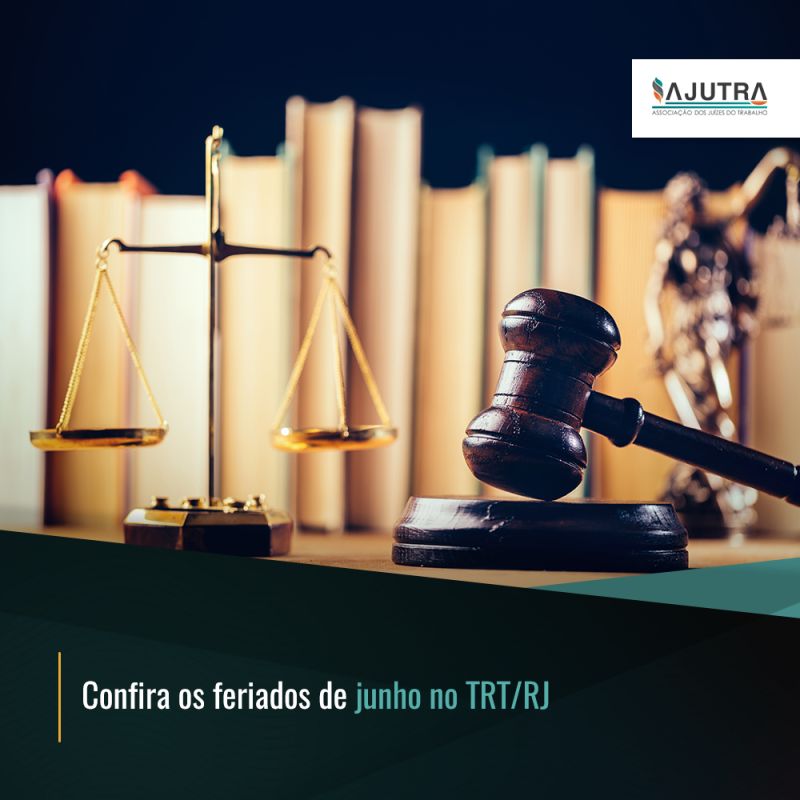 Confira os feriados de junho no TRT/RJ 