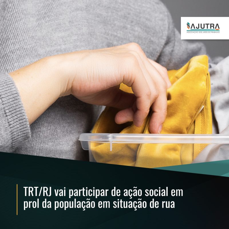 TRT/RJ vai participar de ação social em prol da população em situação de rua