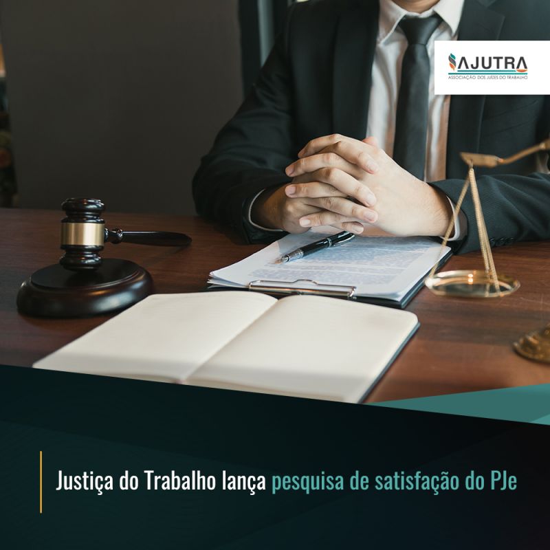 Justiça do Trabalho lança pesquisa de satisfação do PJe