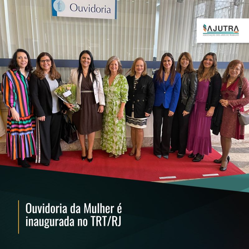 Ouvidoria da Mulher é inaugurada no TRT/RJ