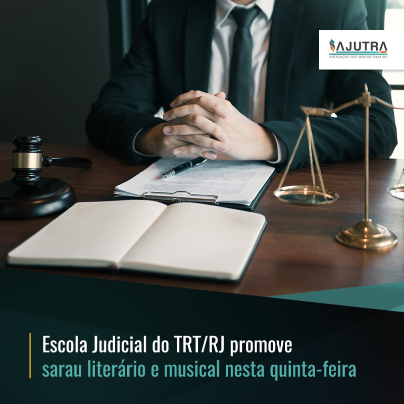 Escola Judicial do TRT/RJ promove sarau literário e musical nesta quinta-feira