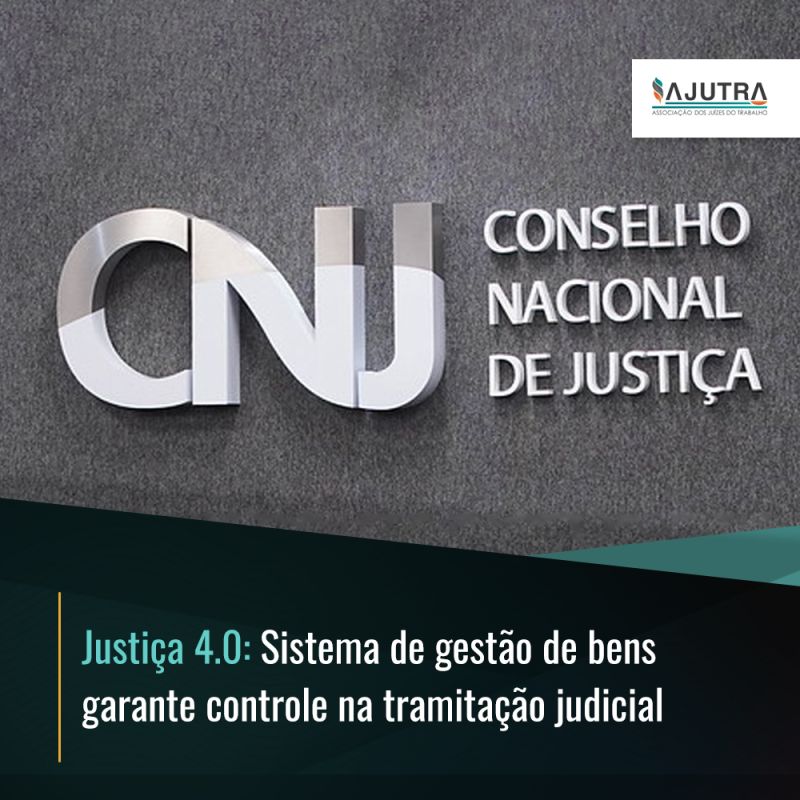 Justiça 4.0: Sistema de gestão de bens garante controle na tramitação judicial
