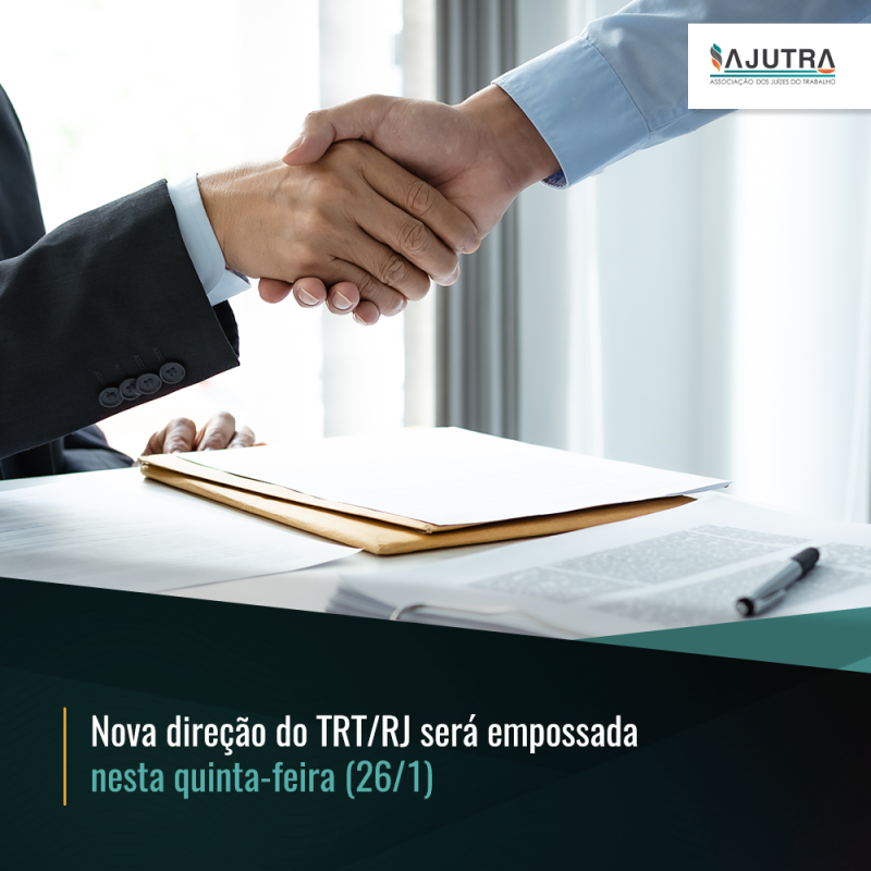 Nova direção do TRT/RJ será empossada nesta quinta-feira (26/1)