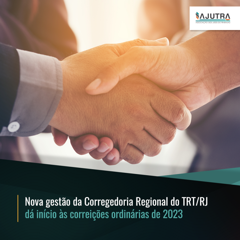 Nova gestão da Corregedoria Regional do TRT/RJ dá início às correições ordinárias de 2023