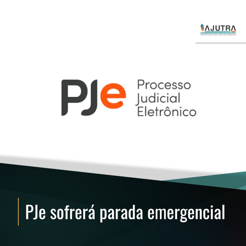 PJe sofrerá parada emergencial