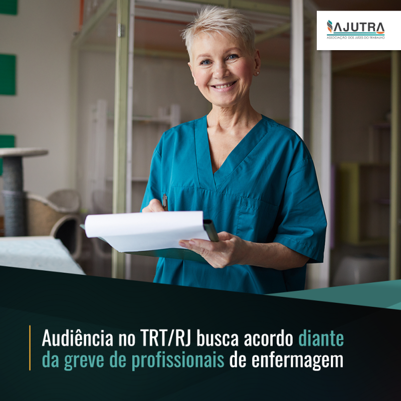 Audiência no TRT/RJ busca acordo diante da greve de profissionais de enfermagem