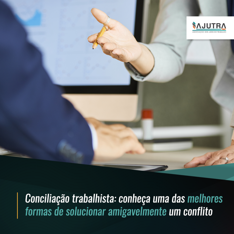 Conciliação trabalhista: conheça uma das melhores formas de solucionar amigavelmente um conflito