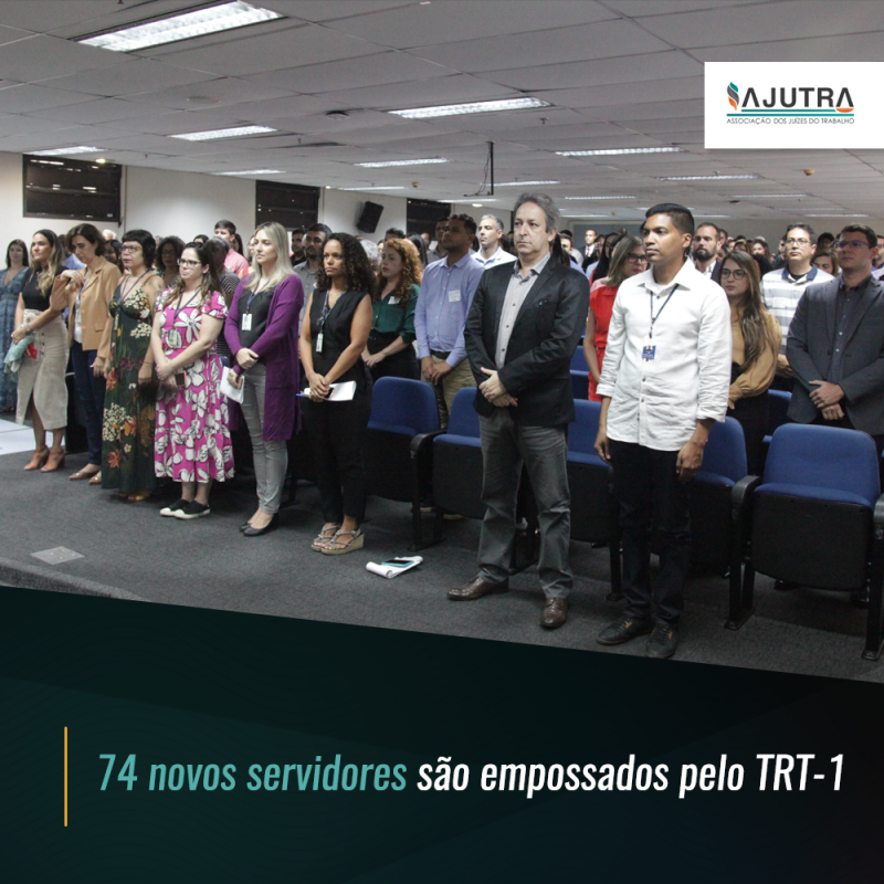 74 novos servidores são empossados pelo TRT-1