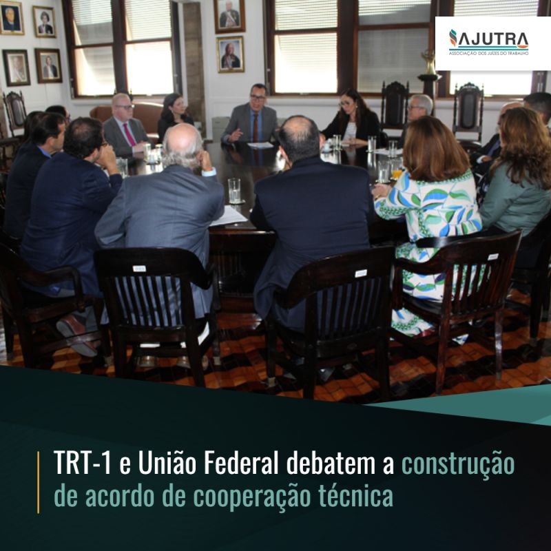 TRT-1 e União Federal debatem a construção de acordo de cooperação técnica