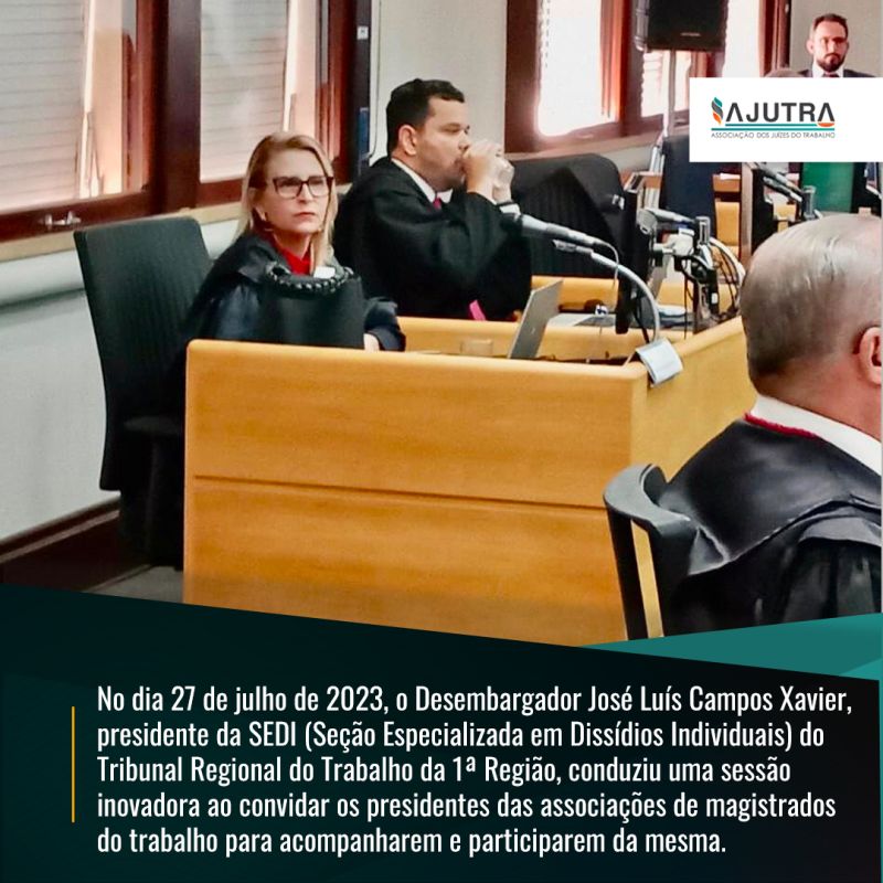 AJUTRA participa da Seção Especializada em Dissídios Individuais SEDI