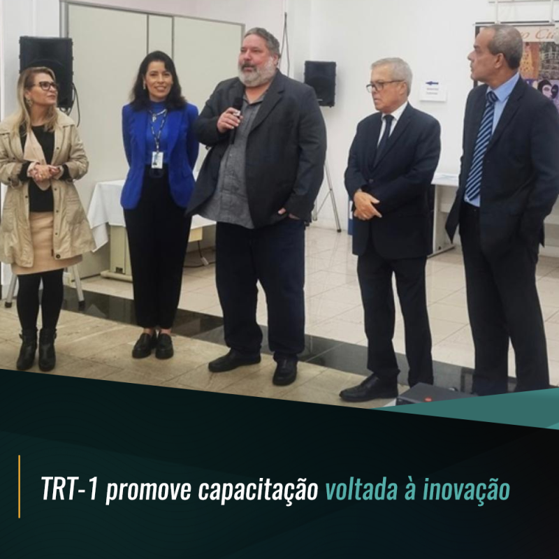 TRT-1 promove capacitação voltada à inovação