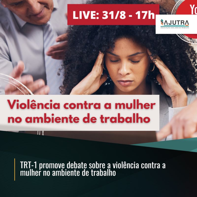 TRT-1 promove debate sobre a violência contra a mulher no ambiente de trabalho