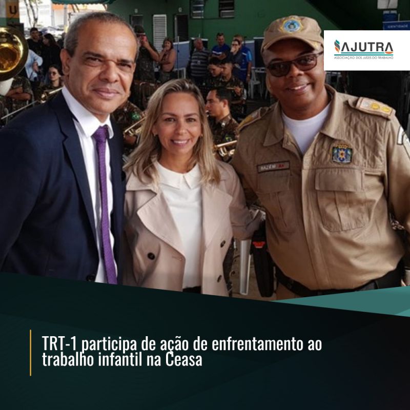 TRT-1 participa de ação de enfrentamento ao trabalho infantil na Ceasa