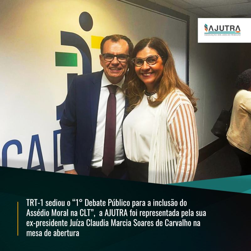 TRT-1 sedia 1° Debate Público para a inclusão do Assédio Moral na CLT