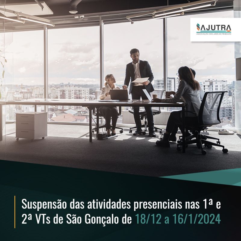 Suspensão das atividades presenciais nas 1ª e 2ª VTs de São Gonçalo de 18/12 a 16/1/2024