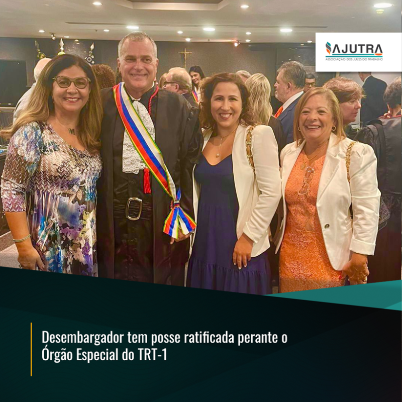 Desembargador tem posse ratificada perante o Órgão Especial do TRT-1