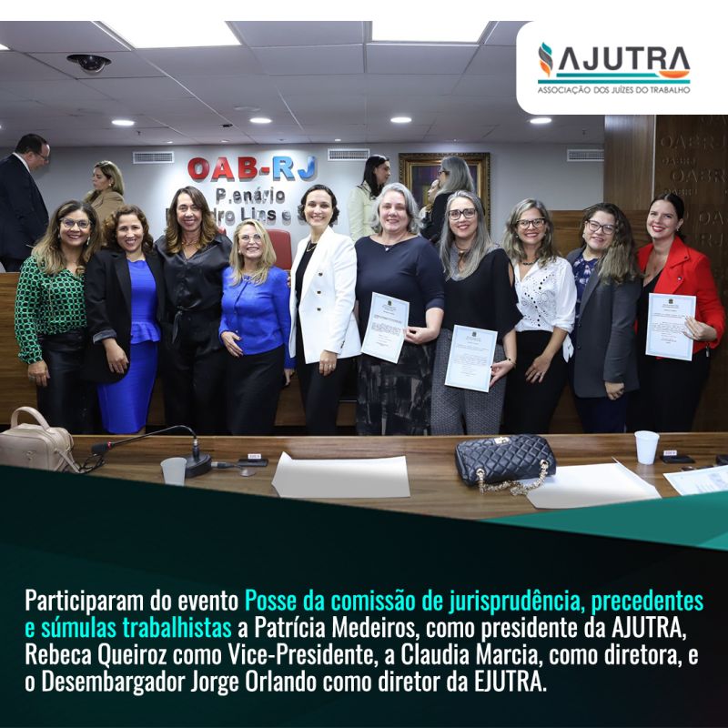 Posse da comissão de jurisprudência, precedentes e súmulas trabalhistas