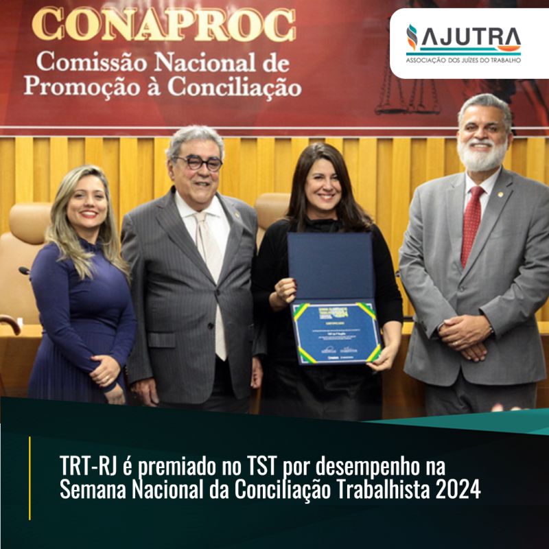 TRT-RJ é premiado no TST por desempenho na Semana Nacional da Conciliação Trabalhista 2024