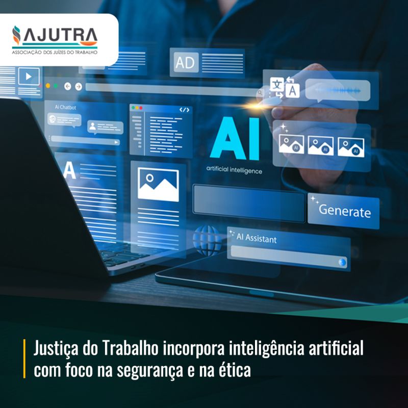 Justiça do Trabalho incorpora inteligência artificial com foco na segurança e na ética