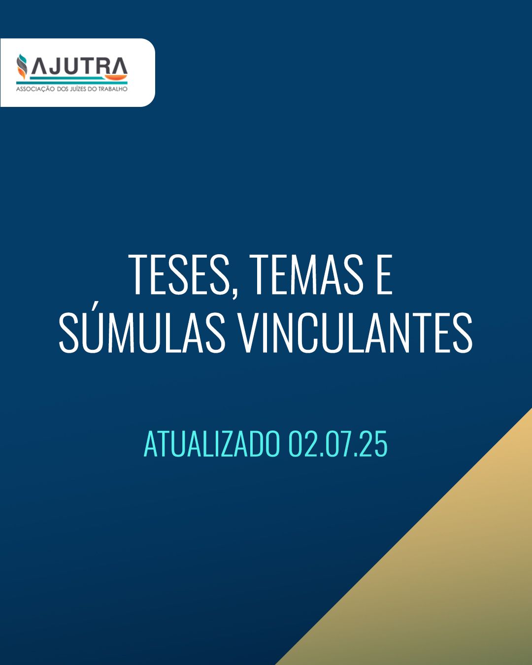 Teses, Temas e Súmulas Vinculantes
