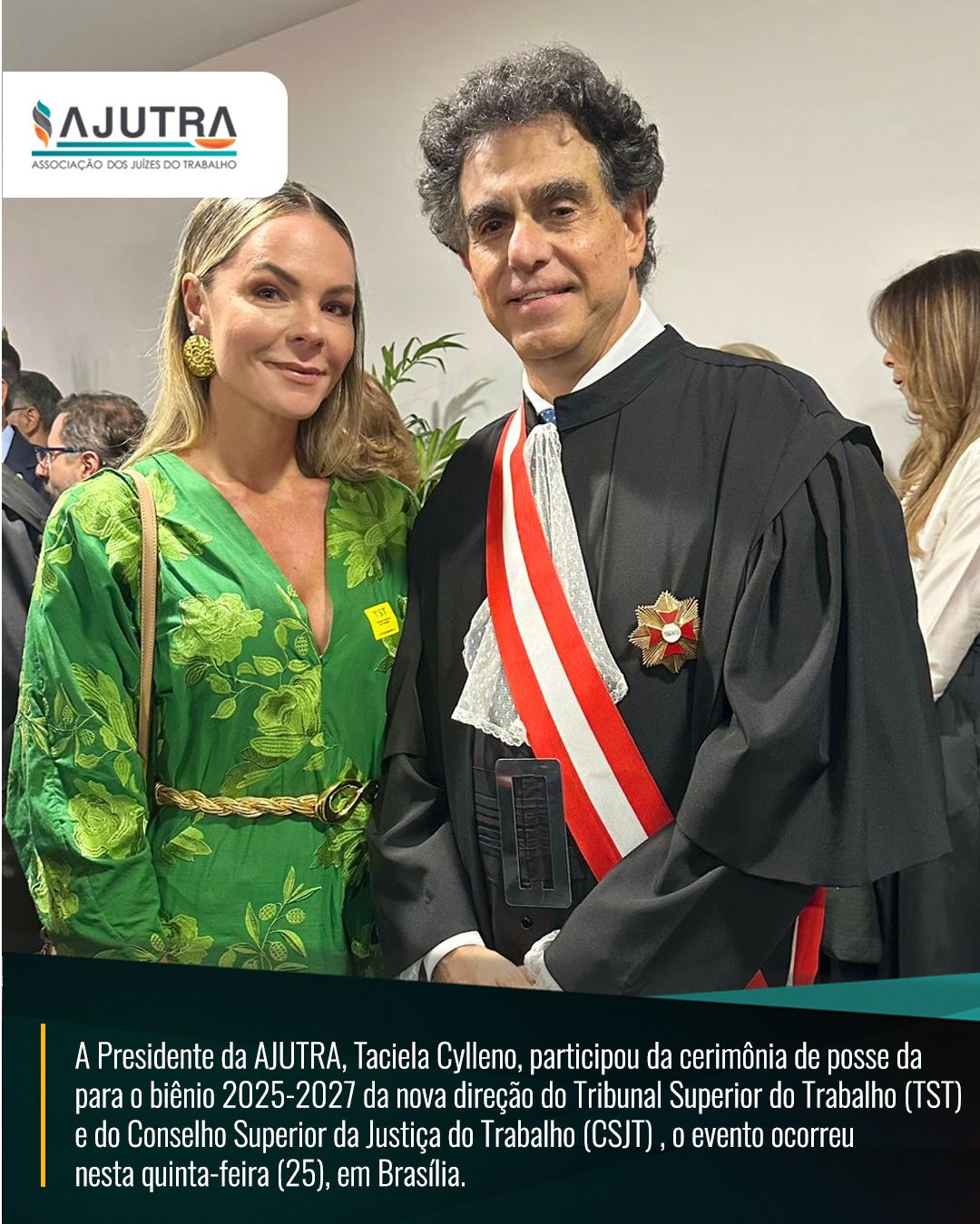 Cerimônia de posse da para o biênio 2025-2027 da nova direção do Tribunal Superior do Trabalho (TST) e do Conselho Superior da Justiça do Trabalho (CSJT)